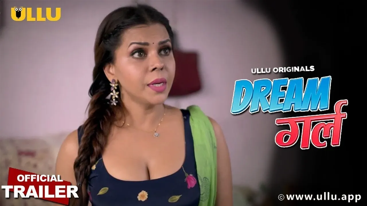 Dream Girl Ullu 2023 Web Series Cast