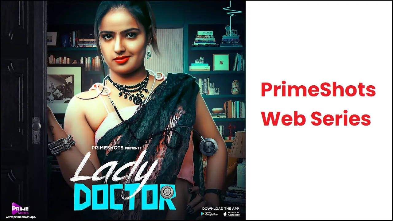 Lady Doctor PrimeShots Web Series Cast