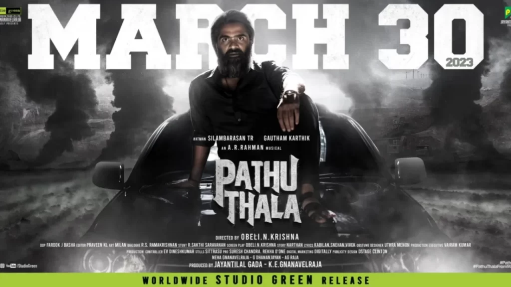 Pathu Thala 2023 Release Date, Star Cast, Trailer