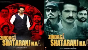 Zindagi Shatranj Hai Movie Release Date